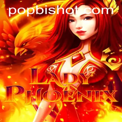 Explorando LadyPhoenix: Um Mergulho no Mundo do Novo Jogo de POPBIS.COM
