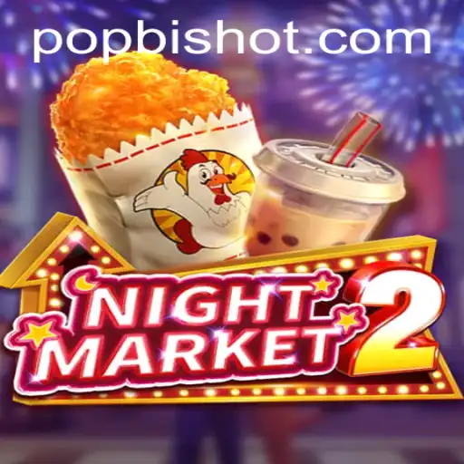 Explorando NightMarket2: A Aventura do Mercado Noturno com POPBIS.COM